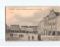 BAZAS : Place De La République Et Maison De La Renaissance - Très Bon état - Bazas