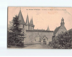 Le Château Du Hénant, La Porte Et La Chapelle - Très Bon état - Sonstige & Ohne Zuordnung