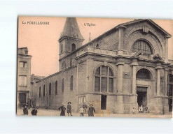 LA FOUILLOUSE : L'Eglise - état - Autres & Non Classés