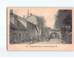 MOUCHARD : Le Pont Du Chemin De Fer - Très Bon état - Altri & Non Classificati