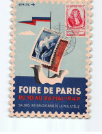 PARIS : Foire De Paris De Mai 1947, Salon Internationaux De La Philatélie - Très Bon état - Ausstellungen