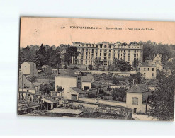 FONTAINEBLEAU : "Savoy-Hôtel", Vue Prise Du Viaduc - état - Fontainebleau