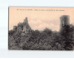 Ruines Du Château De Chalucet, La Tour Jeannette - Très Bon état - Other & Unclassified