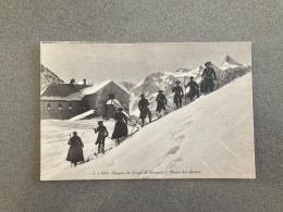 Hospice Du Grand St. Bernard - Depart Des Skieurs Carte Postale Postcard - Andere & Zonder Classificatie