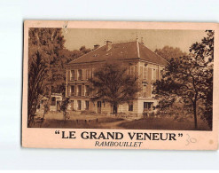 RAMBOUILLET : "Le Grand Veneur" - état - Rambouillet