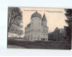 PLESSIS TREVISE : Château De Bois-Lacroix - état ( Partiellement Décollée ) - Other & Unclassified
