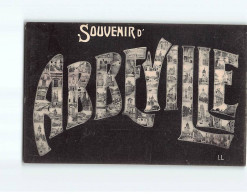 ABBEVILLE : Carte Souvenir - Très Bon état - Abbeville