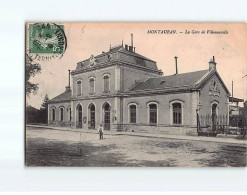 MONTAUBAN : La Gare De Villenouvelle - état ( Partiellement Décollée ) - Montauban