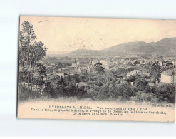 HYERES LES PALMIERS : Vue Panoramique Prise à L'Est - état - Hyeres