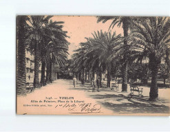 TOULON : Allée De Palmiers, Place De La Liberté - état - Toulon