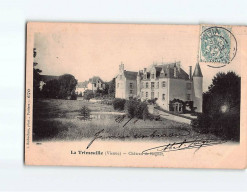 LA TRIMOUILLE : Château De Regner - état ( Partiellement Décollée ) - La Trimouille