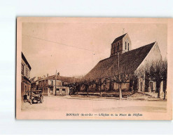 BOURAY : L'Eglise Et La Place De L'Eglise - Très Bon état - Other & Unclassified