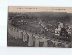 SAINT LEONARD : Le Pont De Noblat Et Le Grand Viaduc - Très Bon état - Saint Leonard De Noblat