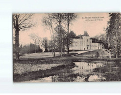 LA FERTE ALAIS : Le Château De Villiers - Très Bon état - La Ferte Alais