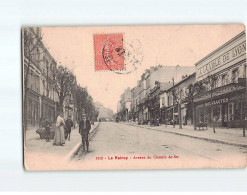 LE RAINCY : Avenue Du Chemin De Fer - état - Le Raincy