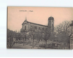 CASTILLON : L'Eglise - Très Bon état - Other & Unclassified