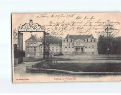 Château De VERSAINVILLE - état - Autres & Non Classés