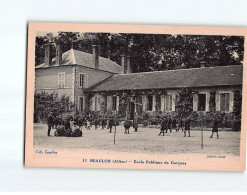 BEAULON : Ecole Publique De Garçons - Très Bon état - Andere & Zonder Classificatie