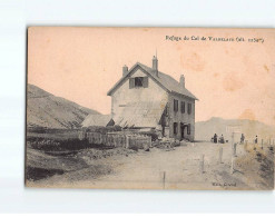 Refuge Du Col De Valgelaye - Très Bon état - Altri & Non Classificati