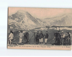 La Correspondance Dans Les Alpes, Télégraphie Optique (AUSSOIS ?) - état - Other & Unclassified