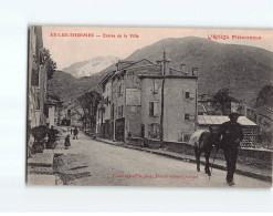 AX LES THERMES : Entrée De La Ville - Très Bon état - Ax Les Thermes