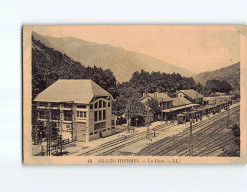 AX LES THERMES : La Gare - Très Bon état - Ax Les Thermes