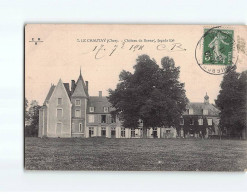 LE CHAUTAY : Château De Bernay - état - Altri & Non Classificati