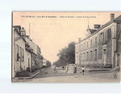 LES AIX D'ANGILLON : Route De Bourges, Justice De Paix Et Ecole - Très Bon état - Les Aix-d'Angillon