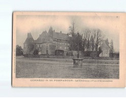 POMPADOUR : Le Château - état - Andere & Zonder Classificatie
