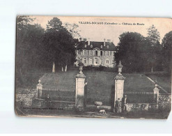 VILLERS BOCAGE : Château De Monts - état - Autres & Non Classés