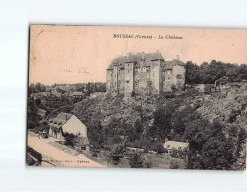 BOUSSAC : Le Château - Très Bon état - Boussac