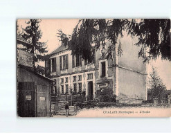 CHALAIS : L'Ecole - état - Autres & Non Classés