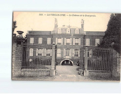 LA VIEILLE LYRE : Le Château De La Bourgeraie - Très Bon état - Andere & Zonder Classificatie