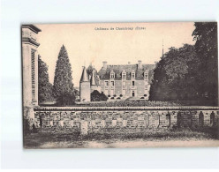 Château De Chambray - Très Bon état - Sonstige & Ohne Zuordnung