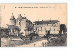 FONTENAY LE COMTE - Le Château De Terre Neuve - Très Bon état - Fontenay Le Comte