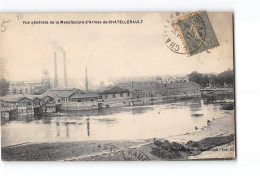 Vue Générale De La Manufacture D'Armes De CHATELLERAULT - Très Bon état - Chatellerault