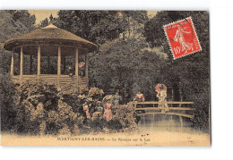 MARTIGNY LES BAINS - Le Kiosque Sur Le Lac - Très Bon état - Altri & Non Classificati