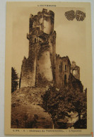 CPA Années 1920  Chateau Médiéval De TOURNOEL L'éperon - Editeur Gouttefangeas Comme Neuve - Volvic,Chatelguyon - Volvic