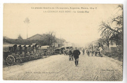 CPA 51 La Grande Guerre En Champagne, Argonne, Meuse, 1914-17 - LA GRANGE-AUX-BOIS La Grande Rue - Altri & Non Classificati