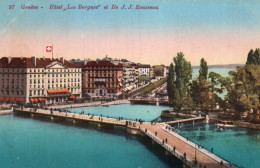 CPA - GENÈVE - Hôtel "les Bergues" Et Ile J.J.Rousseau - Edition Jaeger - Genève
