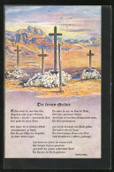 AK Die Fernen Gräber, Gräber Weiss Ich Weit über Seee..., Kriegsgräber  - War 1914-18