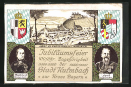 Künstler-AK Kulmbach, Ortsansicht Im 17. Jahrhundert, König Maximilian I. Und Prinzregent Luitpold Von Bayern, Wappen  - Kulmbach