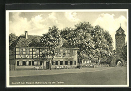 AK Rothenburg Ob Der Tauber, Gasthof Zum Rappen  - Rothenburg O. D. Tauber