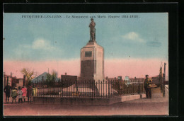 CPA Fouquiere-les-Lens, Le Monument Aux Morts (Guerre 1914-1918)  - Lens