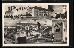 AK Poprad, Ortsansicht, Hotel Redoute, Strassenpartie Und Gebäude, Fotomontage  - Slovakia