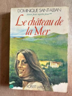 Le Château De La Mer - Otros & Sin Clasificación