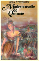 Mademoiselle De Quincie : Roman - Other & Unclassified
