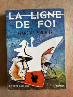 La Ligne De Foi - Andere & Zonder Classificatie