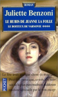 Le Rubis De Jeanne La Folle (Le Boiteux De Varsovie Tome 4) - Andere & Zonder Classificatie