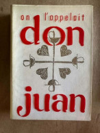 On L'appelait Don Juan - Andere & Zonder Classificatie